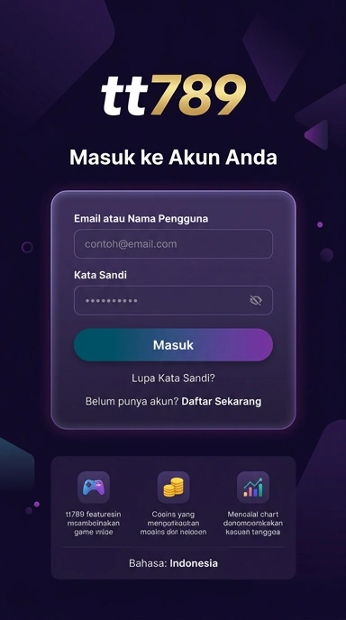 Masuk ke Akun Anda di tt789 dengan Mudah